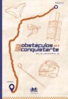 3 obst&aacute;culos para conquistarte