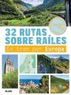 32 Rutas sobre raíles