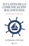 33 Claves de la Comunicaci&oacute;n Balanceada (s&oacute;lo para L&iacute;deres)