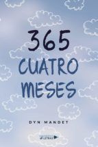 Portada de 365 ? Cuatro Meses (Ebook)