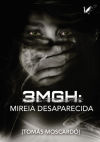 3MGH Mireia Desaparecida