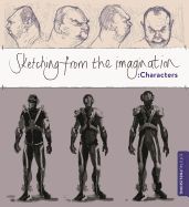 Portada de Sketching from the Imagination: Characters