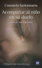 Portada de ACOMPAÑAR AL NIÑO EN SU DUELO