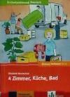 4 Zimmer, Küche, Bad: Wohnungssuche, Familie, Zusammenleben. Buch + Online-Angebot