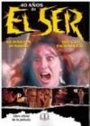 40 a&ntilde;os de "El Ser"