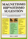 426. MAGNETISMO, HIPNOTISMO, SUGESTION