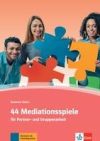 44 MEDIATIONSSPIELE