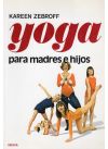 486. YOGA PARA MADRES E HIJOS