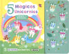 5 MAGICOS UNICORNIOS