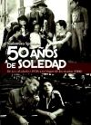 50 AÑOS DE SOLEDAD (R)