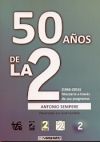 50 Años de La 2