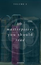 Portada de 50 Masterpieces you have to read before you die vol: 2 (ShandonPress) (Ebook)