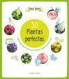 50 Plantas perfectas