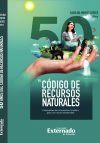 50 a&ntilde;os del c&oacute;digo de recursos naturales