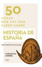 Portada de 50 cosas que hay que saber sobre historia de España (Ebook)