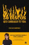 50 discos que cambiar&aacute;n tu vida