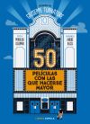 50 películas con las que hacerse mayor