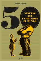 Portada de 50 viñetas que cambiaron el mundo (Ebook)