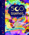 500 sue&ntilde;os