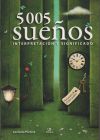 5005 SUEÑOS INTERPRETACION Y SIGNIFICADO INTERPRETACION Y SIGNIFICADO