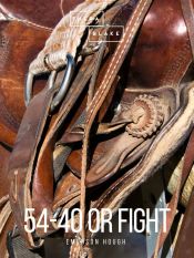 Portada de 54-40 or Fight (Ebook)