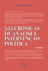 555 Cr&Atilde;&sup3;nicas de An&Atilde;&iexcl;lise e de Interven&Atilde;&sect;&Atilde;&pound;o Pol&Atilde;&shy;tica