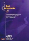 600 preguntas de test de fundamentos de enfermería, adiministración y gestión y ética y legislación