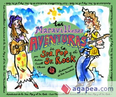 LAS MARAVILLOSAS AVENTURAS DE LA SRA. POP Y EL SR. ROCK