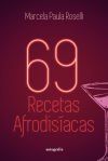 69 recetas afrodis&iacute;acas