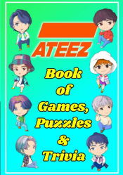 Portada de ATEEZ Book Of Games, Puzzles and Trivia
