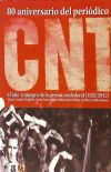 80 aniversario del periódico CNT