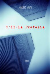Portada de 9/11 - la Profezia (Ebook)