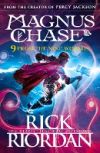 9 From the Nine Worlds : Magnus Chase and the Gods of Asgard