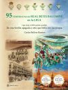 95 Temporadas del Real Betis Balompi&eacute; en la Liga - Edici&oacute;n limitada color
