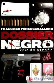 Portada de DOSSIER NEGRO . EDICIÓN ESPAÑA