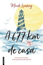 Portada de A 677 km de casa (Ebook)