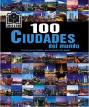 Portada de 100 CIUDADES DEL MUNDO MAS DVD