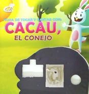 Portada de CACAU EL CONEJO -HORA DE TOCAR