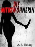 Portada de Die Mitbewohnerin (Ebook)