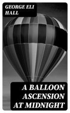 Portada de A Balloon Ascension at Midnight (Ebook)