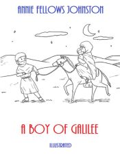 Portada de A Boy of Galilee (Illustrated) (Ebook)