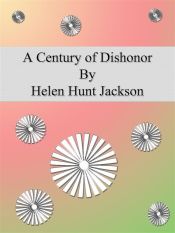 Portada de A Century of Dishonor (Ebook)