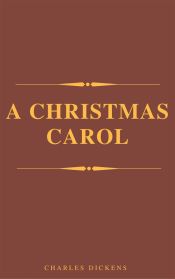 A Christmas Carol (AtoZ Classics) (Ebook)