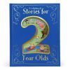 A Collection of Stories for 2 Year Olds A Collection of Stories for 2 Year Olds