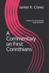 A Commentary on 1 Corinthians: A Resource for Teachers and Learners