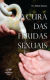 A Cura das Feridas Sexuais (Ebook)