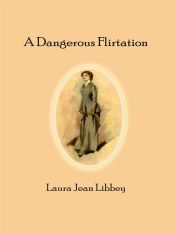 Portada de A Dangerous Flirtation (Ebook)