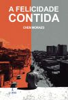 A Felicidade contida