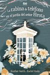 Portada de La cabina de teléfono en el jardín del señor Hirota