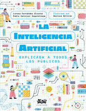 Portada de La inteligencia artificial explicada a todos los públicos